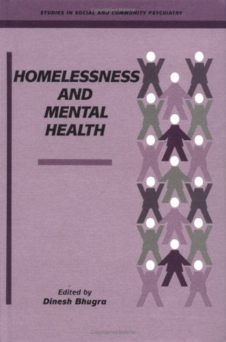 Homelessness and Mental Health (Studies in Social and Community Psychiatry)