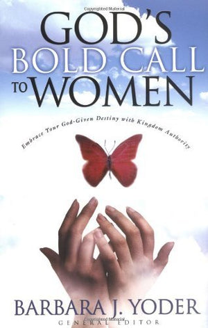 God's Bold Call to Women,Used