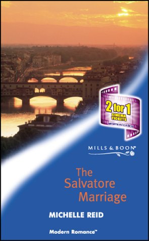 THE SALVATORE MARRIAGE (MODERN ROMANCE S.),Used