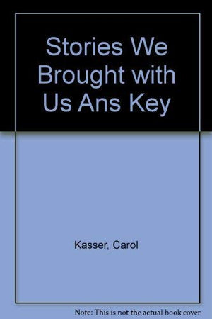 Stories We Brought with Us Ans Key,Used