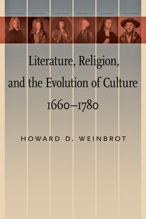 Literature, Religion, And The Evolution Of Culture, 16601780,Used