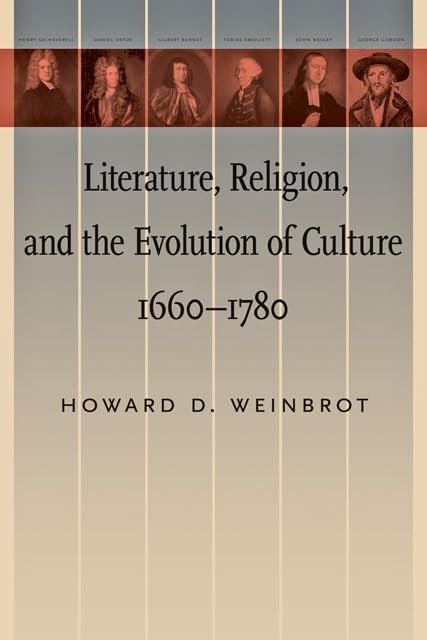 Literature, Religion, And The Evolution Of Culture, 16601780,Used