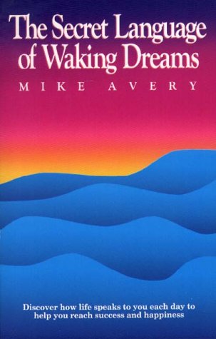 The Secret Language of Waking Dreams,Used