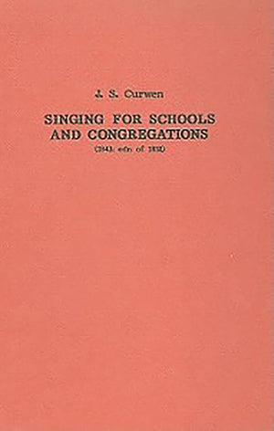 Singing For Schools And Congregations (1852): A Grammar Of Vocal Music With A Course Of Lessons And Exercises (Classic Texts In ,New