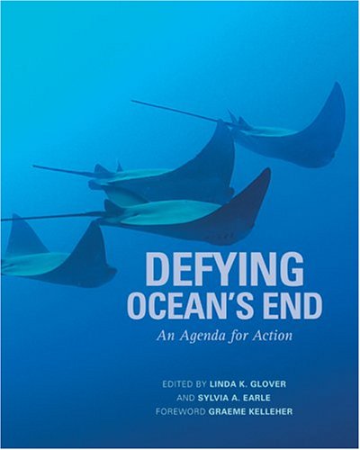Defying Ocean's End: An Agenda For Action,New