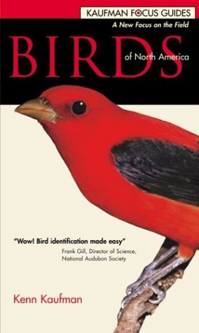 Birds Of North America (Kaufman Focus Guides, Flexicover Edition),New