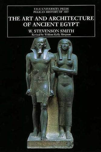 The Art and Architecture of Ancient Egypt (The Yale University Press Pelican History of Art),Used