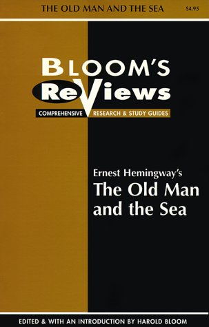 Ernest Hemingway's the Old Man and the Sea (Bloom's Reviews Comprehensive Research & Study Guides),Used