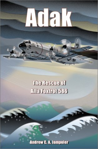 Adak: The Rescue of Alfa Foxtrot 586,Used