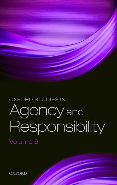 Oxford Studies in Agency and Responsibility Volume 6,Used