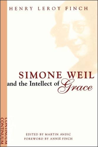 Simone Weil and the Intellect of Grace: An Introduction,Used
