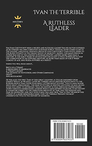 IVAN THE TERRIBLE: A Ruthless Leader. The Entire Life Story (Great Biographies),Used