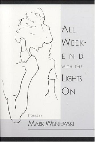 All Weekend with the Lights On (Leaping Dog Press Book, # 2),Used