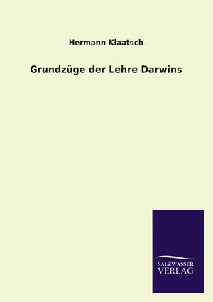 Grundzge der Lehre Darwins (German Edition),Used