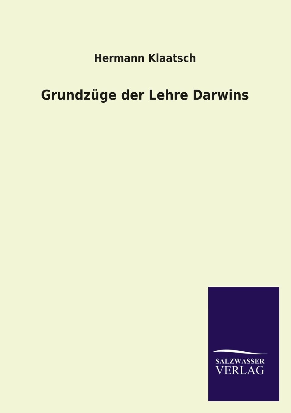 Grundzge der Lehre Darwins (German Edition),Used
