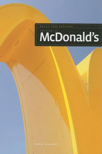 The Story of McDonald's (Built for Success),Used
