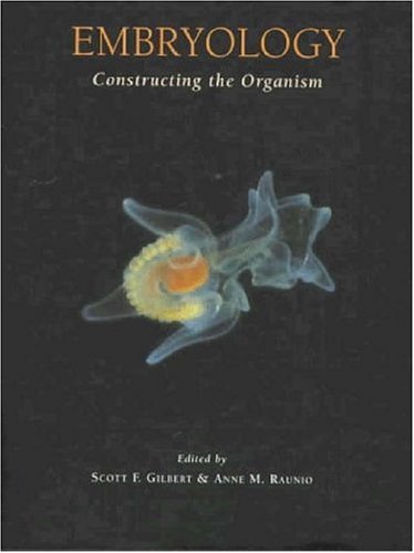 Embryology: Constructing the Organism [illustrated],Used
