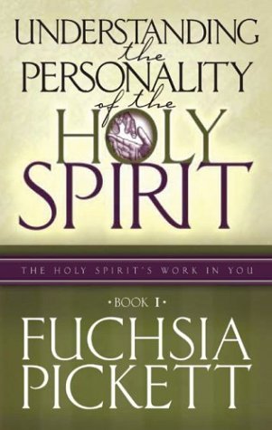 Understanding the Personality of the Holy Spirit: The Holy Spirit's Work in You (Volume 1),Used