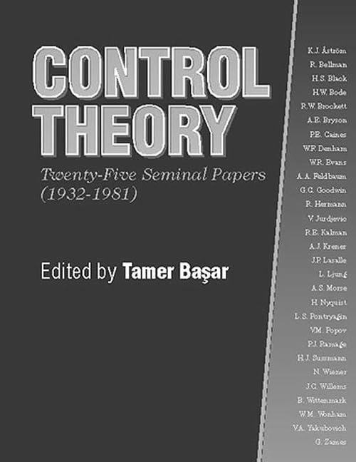 Control Theory: TwentyFive Seminal Papers (19321981),Used