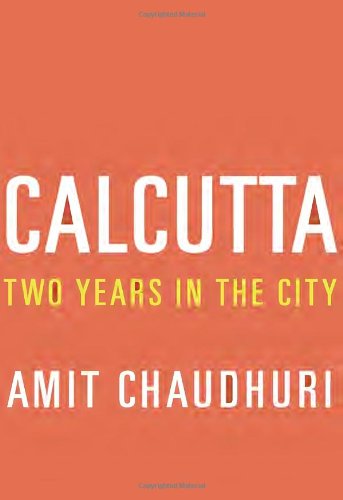Calcutta: Two Years in the City,Used