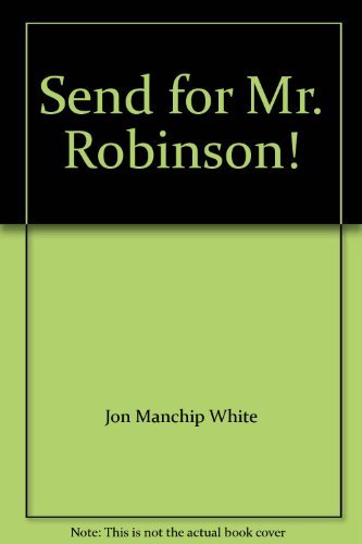Send for Mr. Robinson!,Used