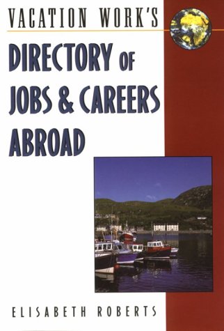 Directory of Jobs & Careers Abroad, 10th,Used