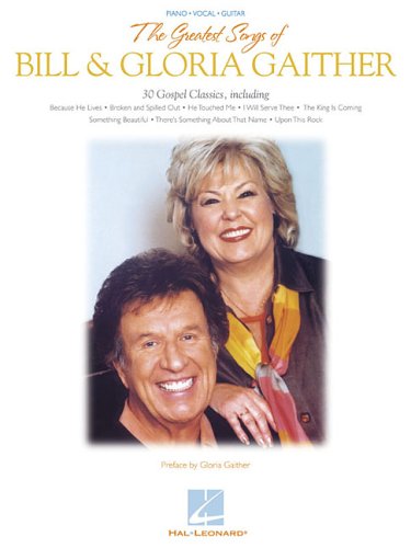 The Greatest Songs of Bill & Gloria Gaither,Used