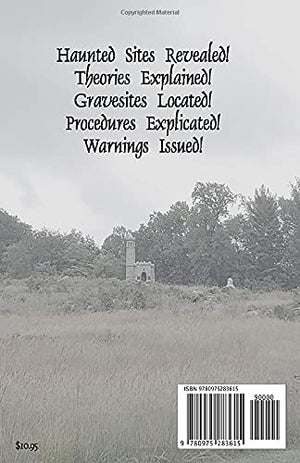 The Ghost Hunter's Field Guide: Gettysburg & Beyond,Used