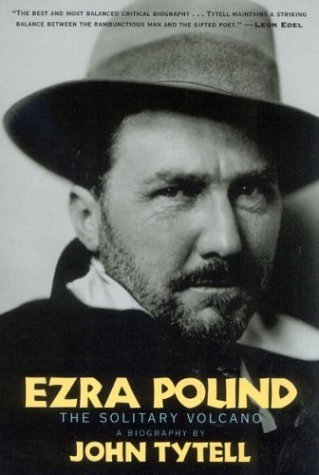 Ezra Pound: The Solitary Volcano,Used