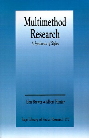 Multimethod Research: A Synthesis of Styles (SAGE Library of Social Research 175),Used