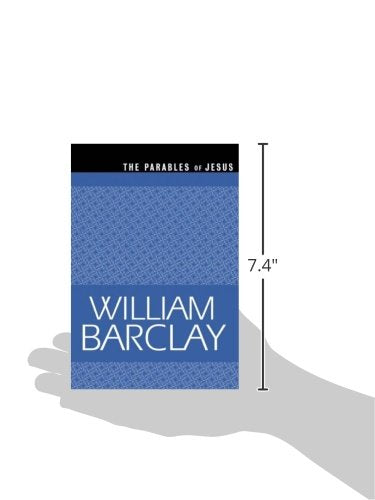The Parables Of Jesus (The William Barclay Library),New