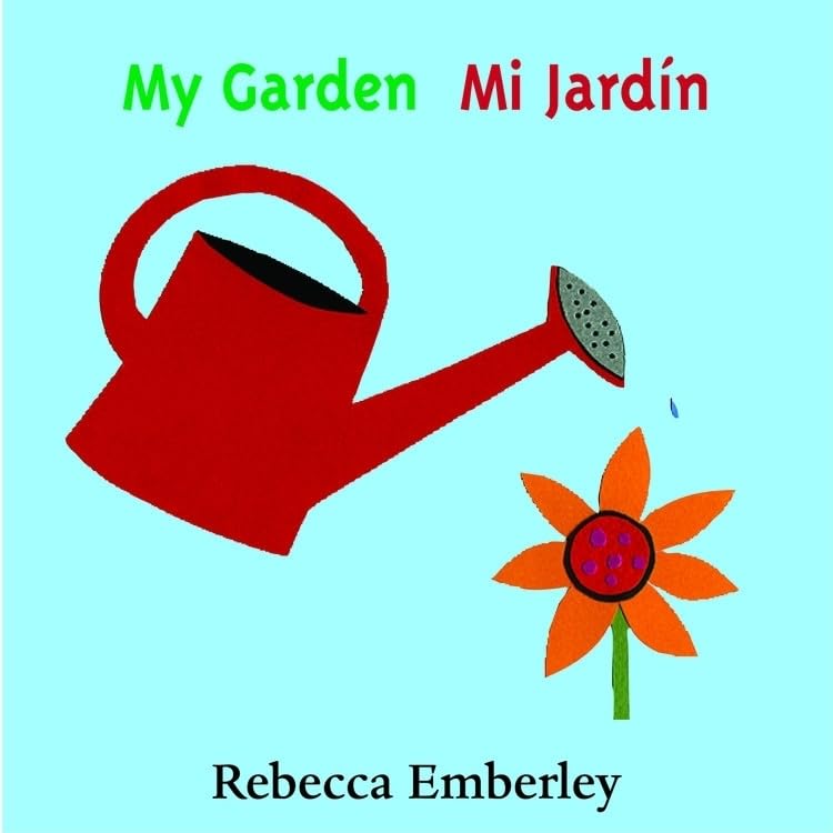 My Garden / Mi Jardin (English And Spanish Edition)