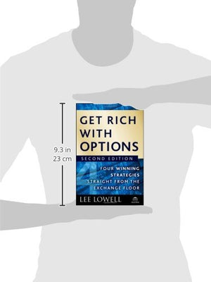 Get Rich With Options: Four Winning Strategies Straight From The Exchange Floor-used