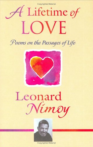 A Lifetime of Love: Poems on the Passages of Life,Used