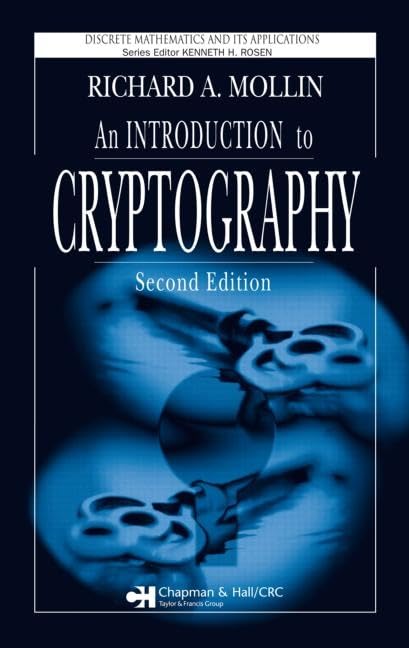 An Introduction To Cryptography (Discrete Mathematics And Its Applications)