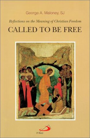 Called to Be Free: Reflections on the Meaning of Christian Freedom,Used