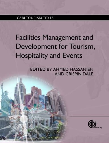 Facilities Management And Development For Tourism, Hospitality And Events (Cabi Tourism Texts),Used