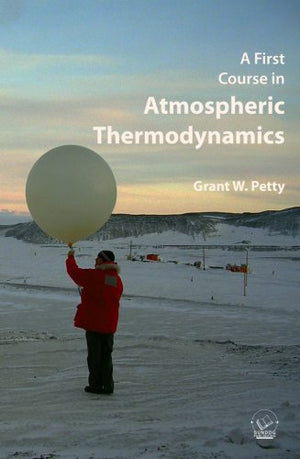 A First Course in Atmospheric Thermodynamics,Used