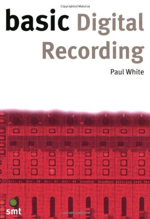 Basic Digital Recording (Basic Series),Used