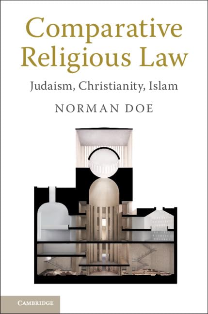 Comparative Religious Law: Judaism, Christianity, Islam,Used