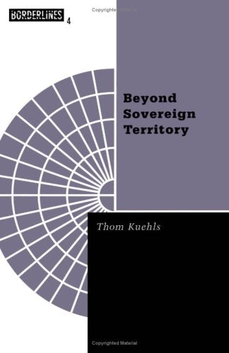 Beyond Sovereign Territory: The Space Of Ecopolitics (Volume 4) (The Barrows Lectures),Used