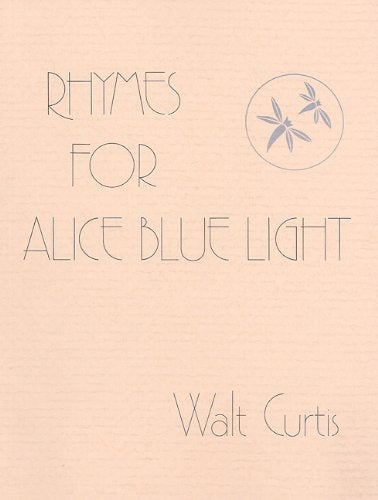 Rhymes For Alice Bluelight