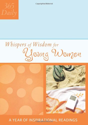 Whispers of Wisdom for Young Women (365 Daily),Used