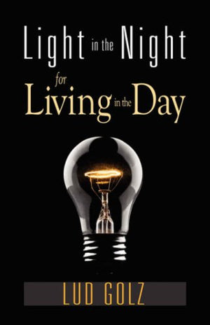 Light in the Night for Living in the Day,Used