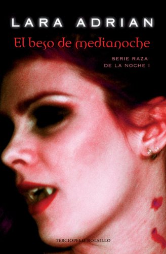 El beso de medianoche (Spanish Edition),Used