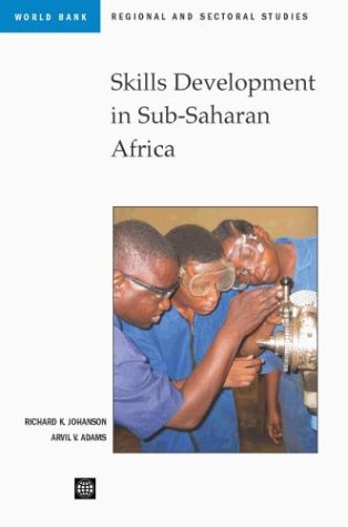 Skills Development In Subsaharan Africa (Regional And Sectoral Studies),Used