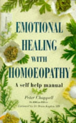 Emotional Healing With Homeopathy: A SelfHelp Manual,Used
