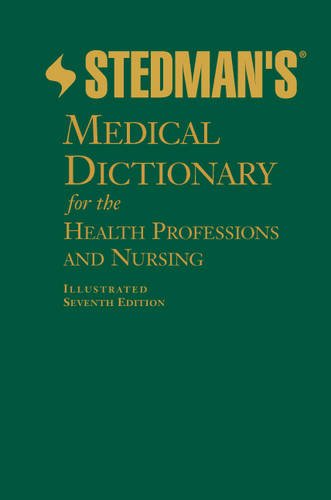 Stedman's Medical Dictionary for the Health Professions and Nursing,New