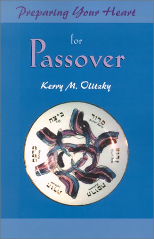 Preparing Your Heart for Passover: A Guide for Spiritual Readiness,Used