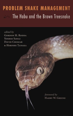 Problem Snake Management: The Habu and Brown Treesnake,Used